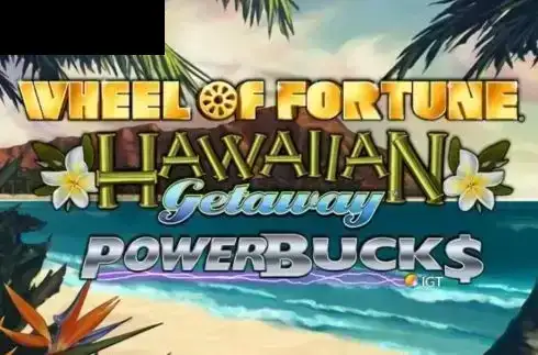 Wheel of Fortune Hawaiian Getaway Powerbucks