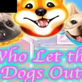 Who Let the Dogs Out