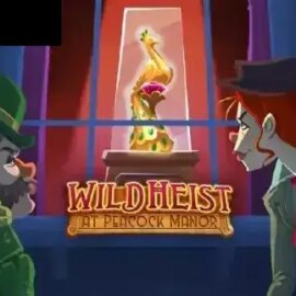 Wild Heist at Peacock Manor