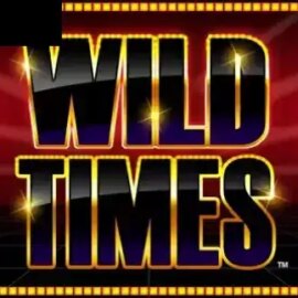 Wild Times
