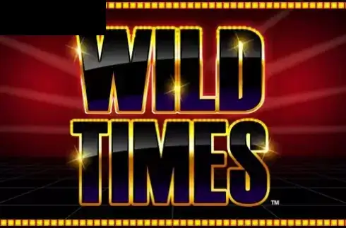 Wild Times
