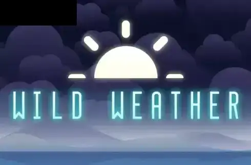 Wild Weather