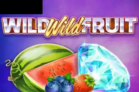 Wild Wild Fruit