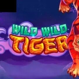 Wild Wild Tiger