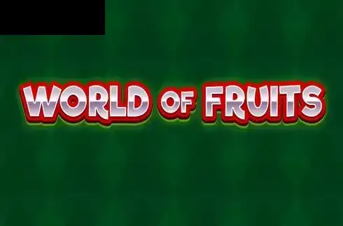 World of Fruits