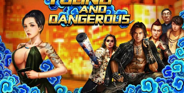 YOUNG AND DANGEROUS