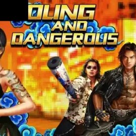 YOUNG AND DANGEROUS