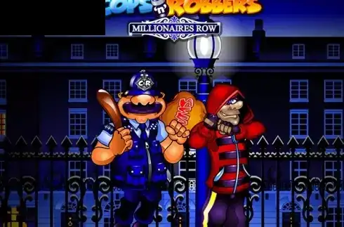 Cops ‘n’ Robbers Millionaires Row